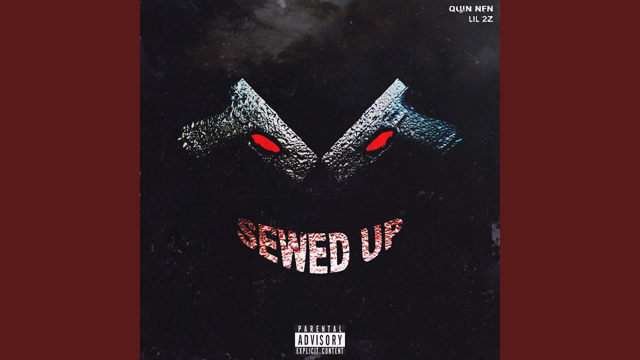 Sewed Up (feat. Lil 2Z)