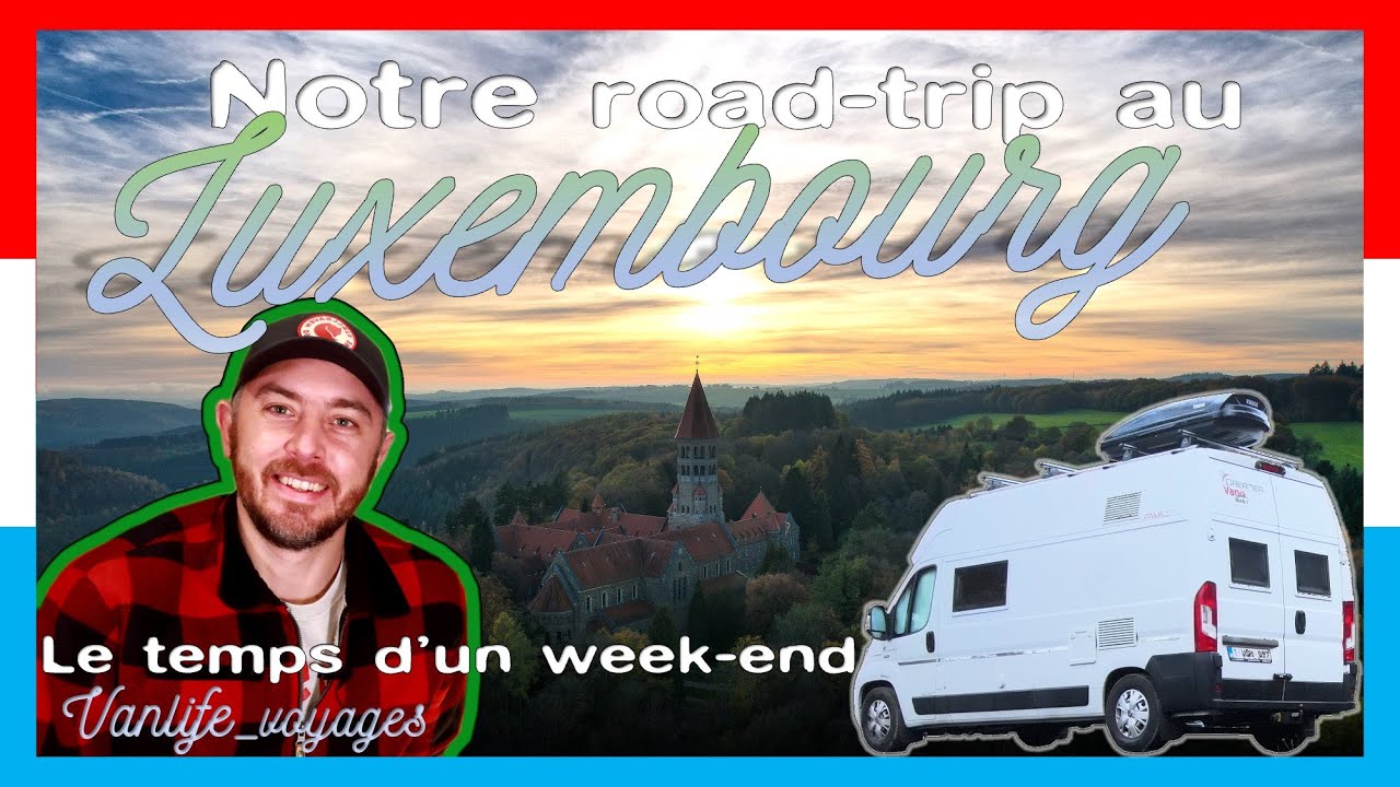 Notre roadtrip de 3 jours au nord du Luxembourg