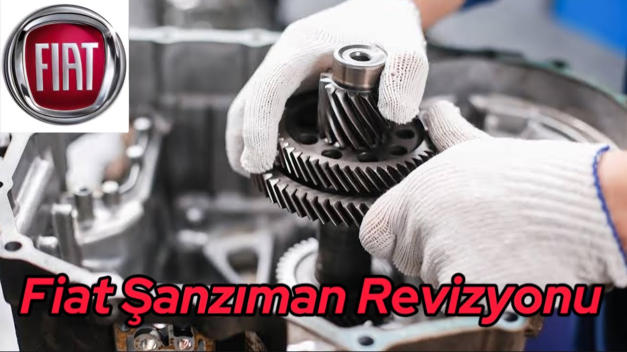 Fiat 1.3 Multijet Şanzıman Revizyonu | Transmission