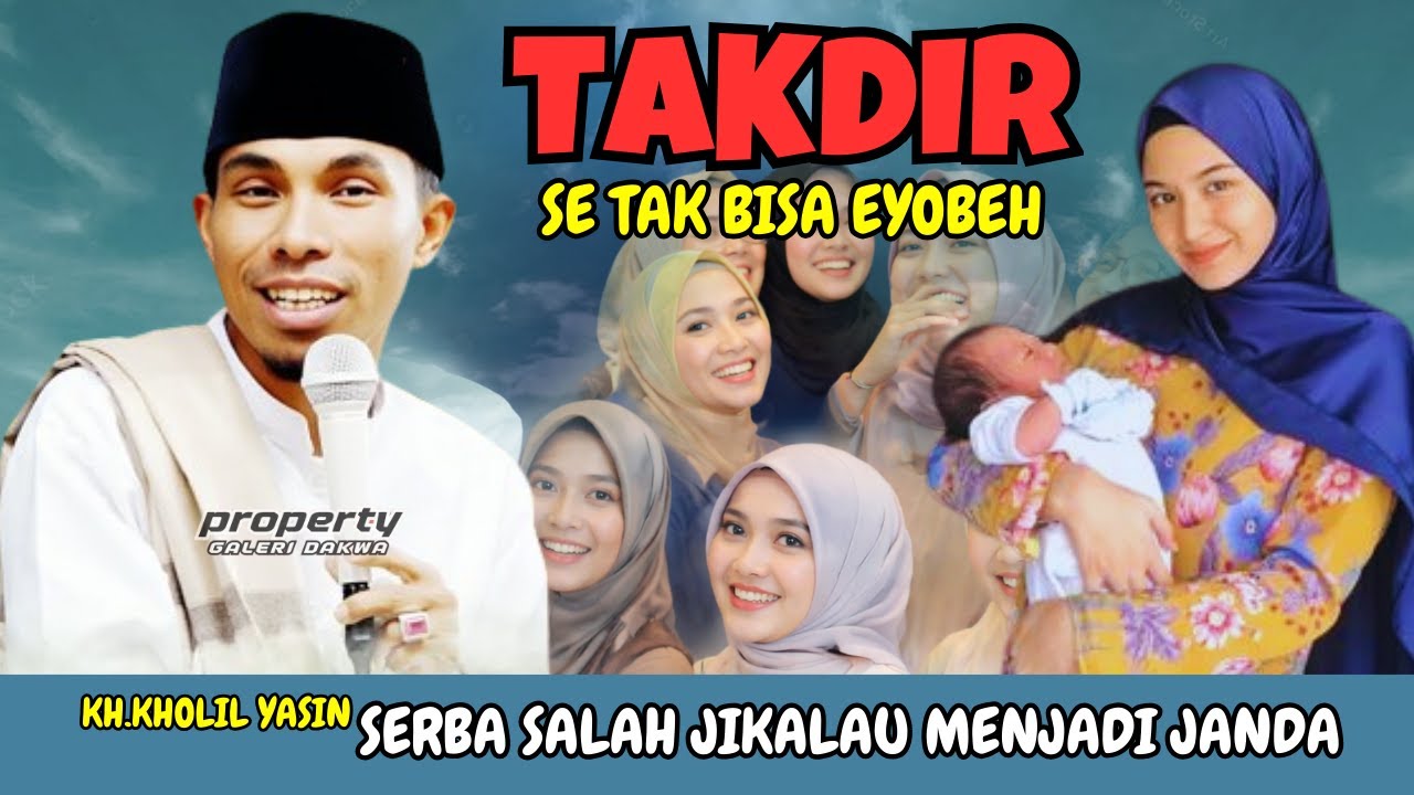 Ceramah KH. Kholil Yasin Terbaru 2026 - Takdir yang Tak Dapat Diubah