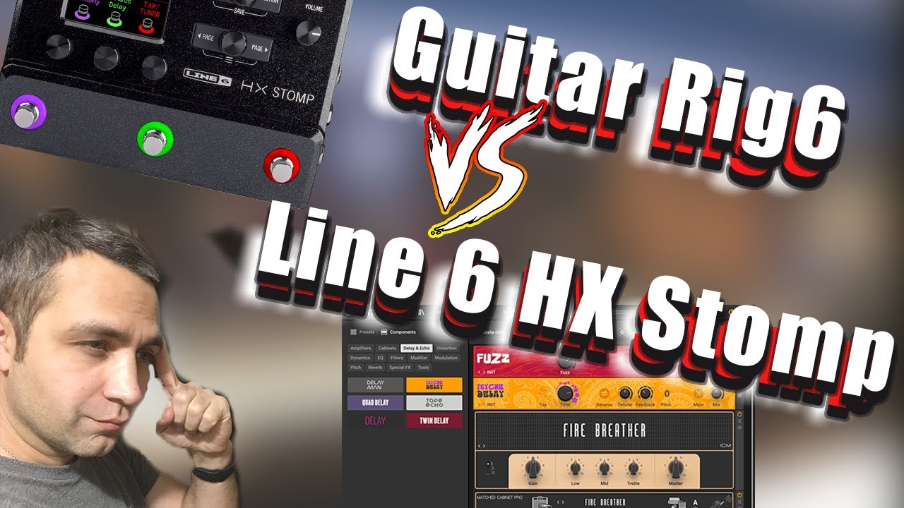 GUITAR RIG 6 vs Line 6 HX stomp - КТО КРУЧЕ?