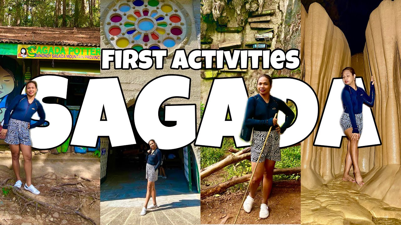 SAGADA FIRST ACTIVITIES 