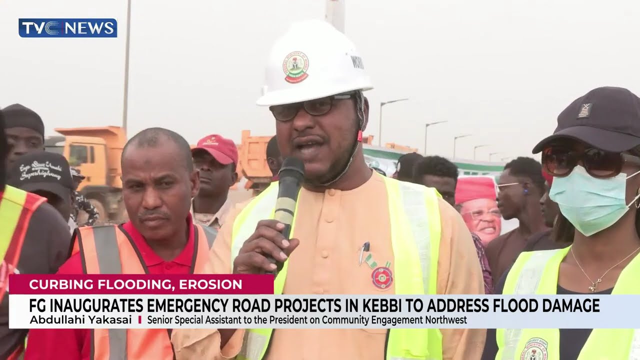 FG Inaugurates Emergency Road Projects In Kebbi To Address Flood Damage