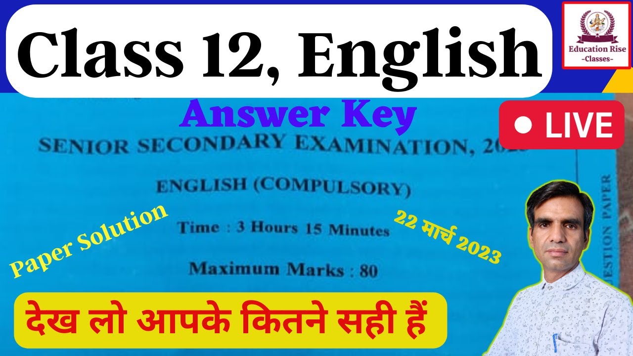 Class 12 English Paper Solution Live 22.03.2023 || Education Rise