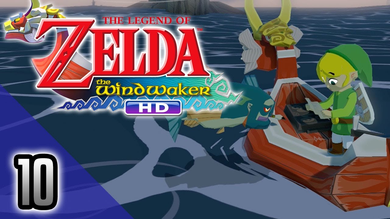 The Legend Of Zelda: The Wind Waker HD - Episode 10