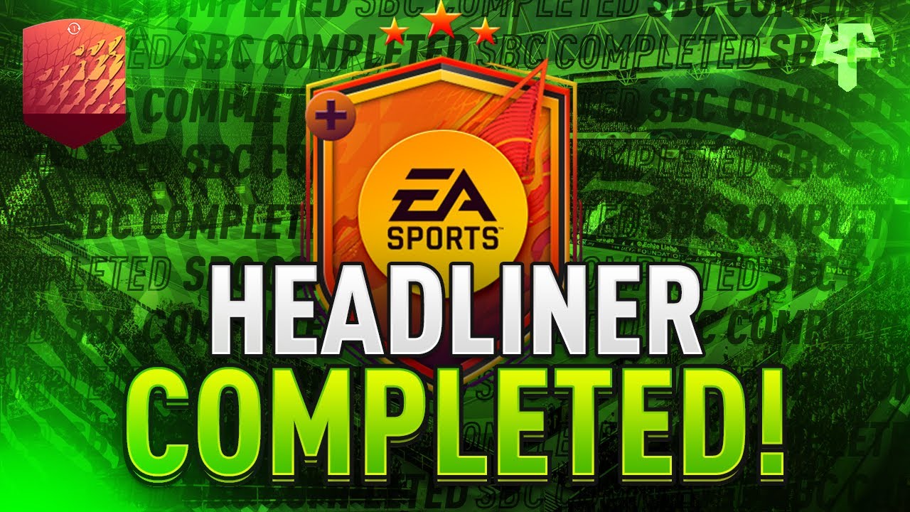 Headliner SBC Completed - Tips & Cheap Method - Fifa 22
