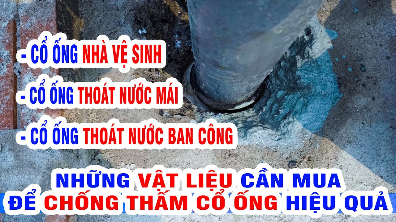Những vật liệu chống thấm Sika cần mua để Chống Thấm Cổ Ống Xuyên Sàn khu Vệ Sinh, Ban Công, Sàn Mái
