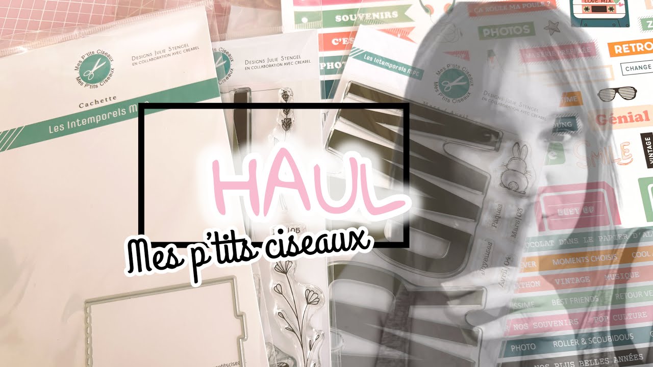 HAUL SCRAP MES P&rsquo;TITS CISEAUX