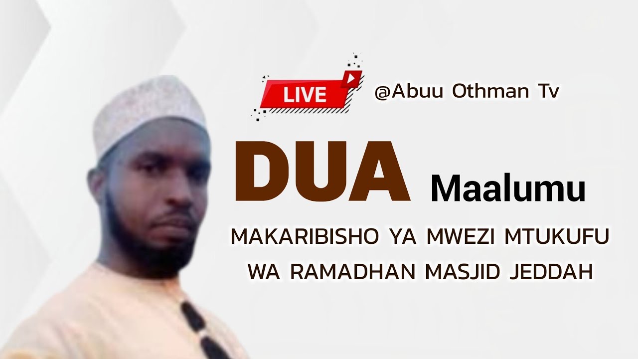Live DUA YA KUUKARIBISHA MWEZI MTUKUFU WA RAMADHAN, MASJID JEDDAH SINZA LION DSM