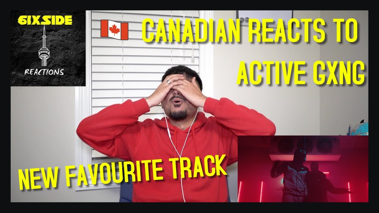 CANADIAN REACTION TO #ActiveGxng Suspect x T.Scam - The Cold Room