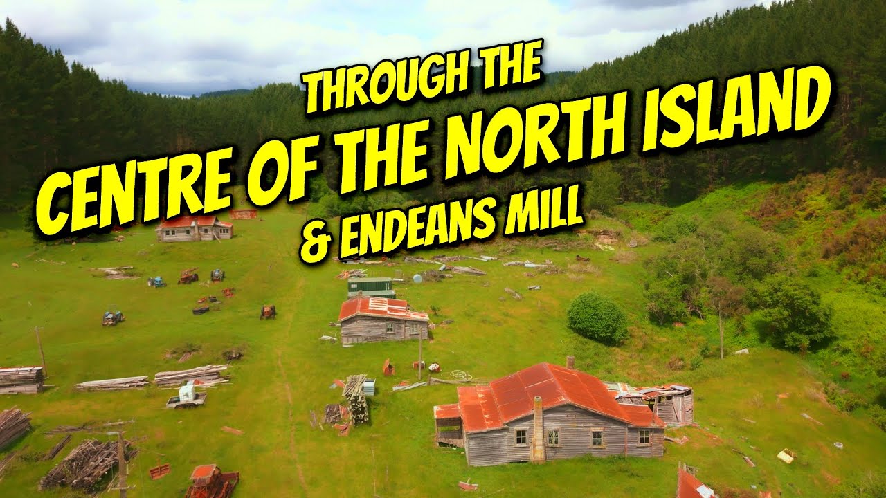 Centre of the North Island and Endeans Mill