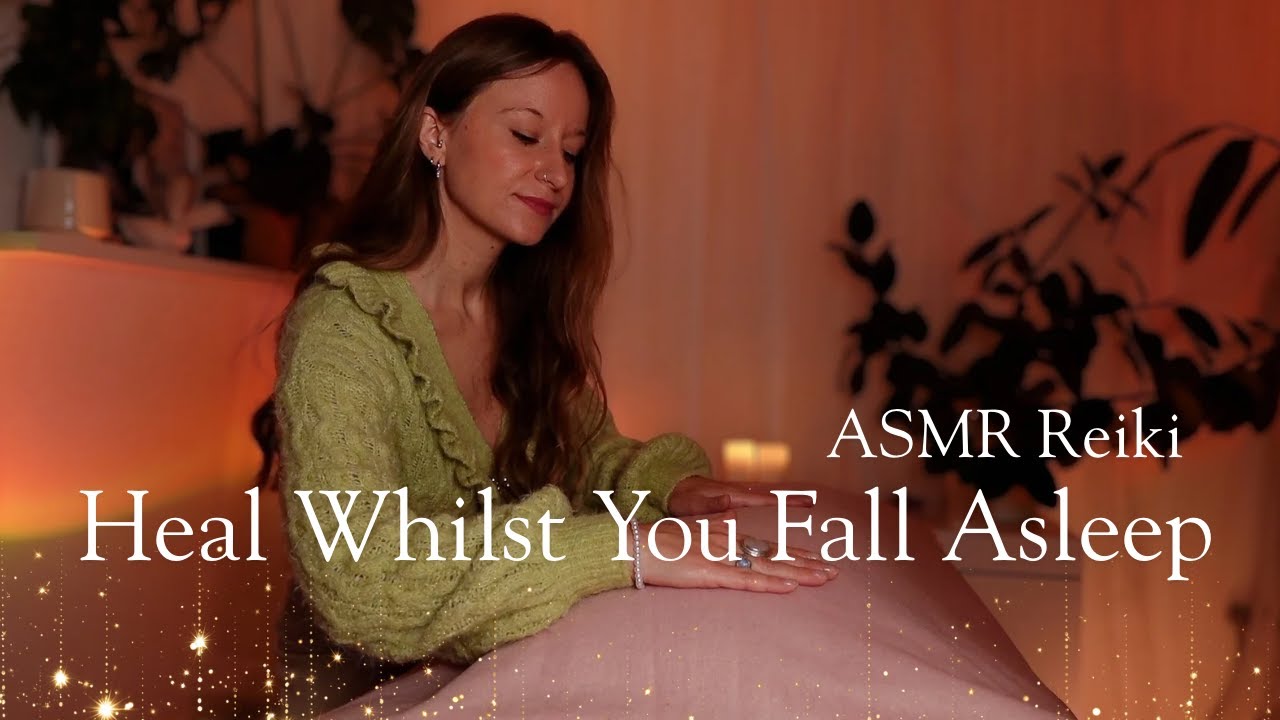 ASMR Рейки от первого лица перед сном для самого глубокого сна 🌙 Целительная энергетическая работ...