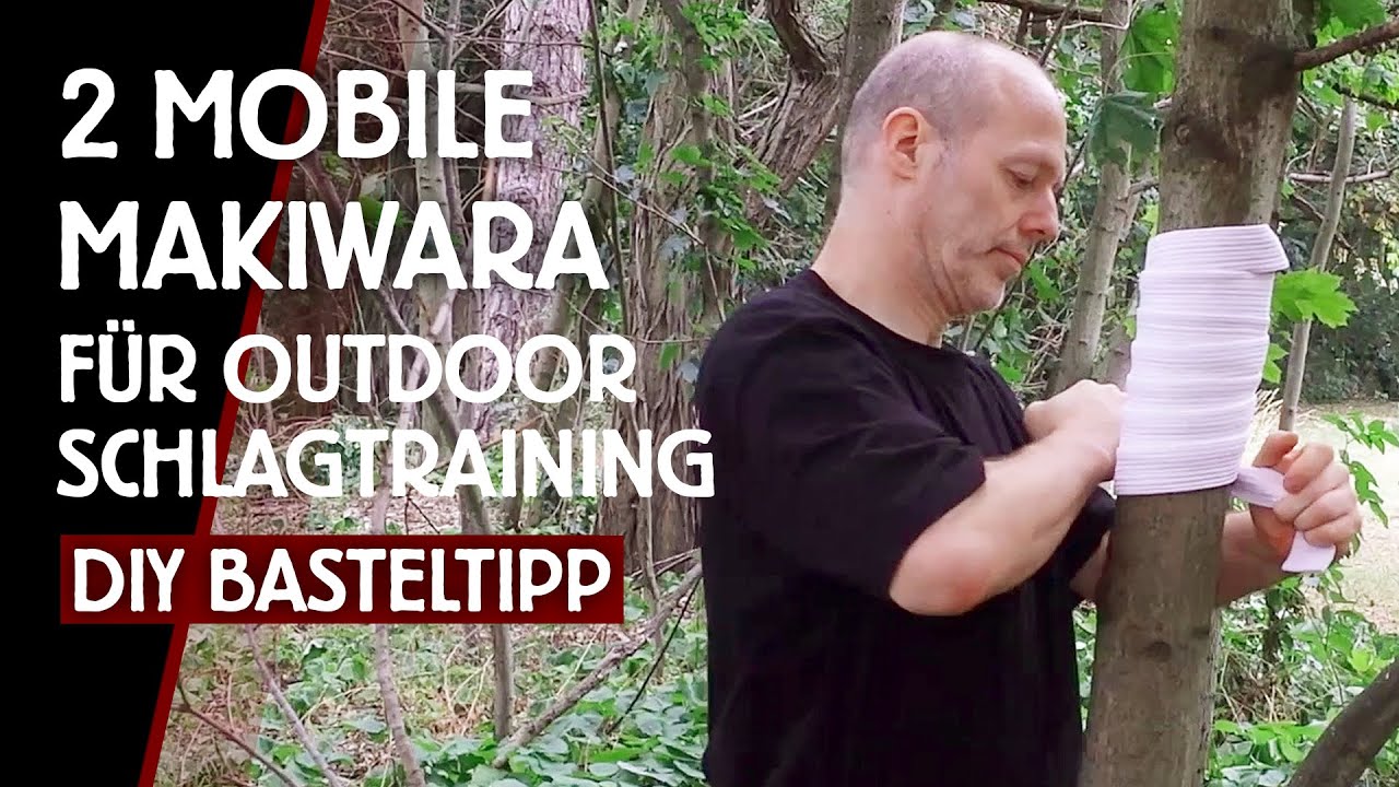 DIY | 2 Varianten eines mobilen Makiwara für das Outdoor-Training harter Schläge in der Kampfkunst