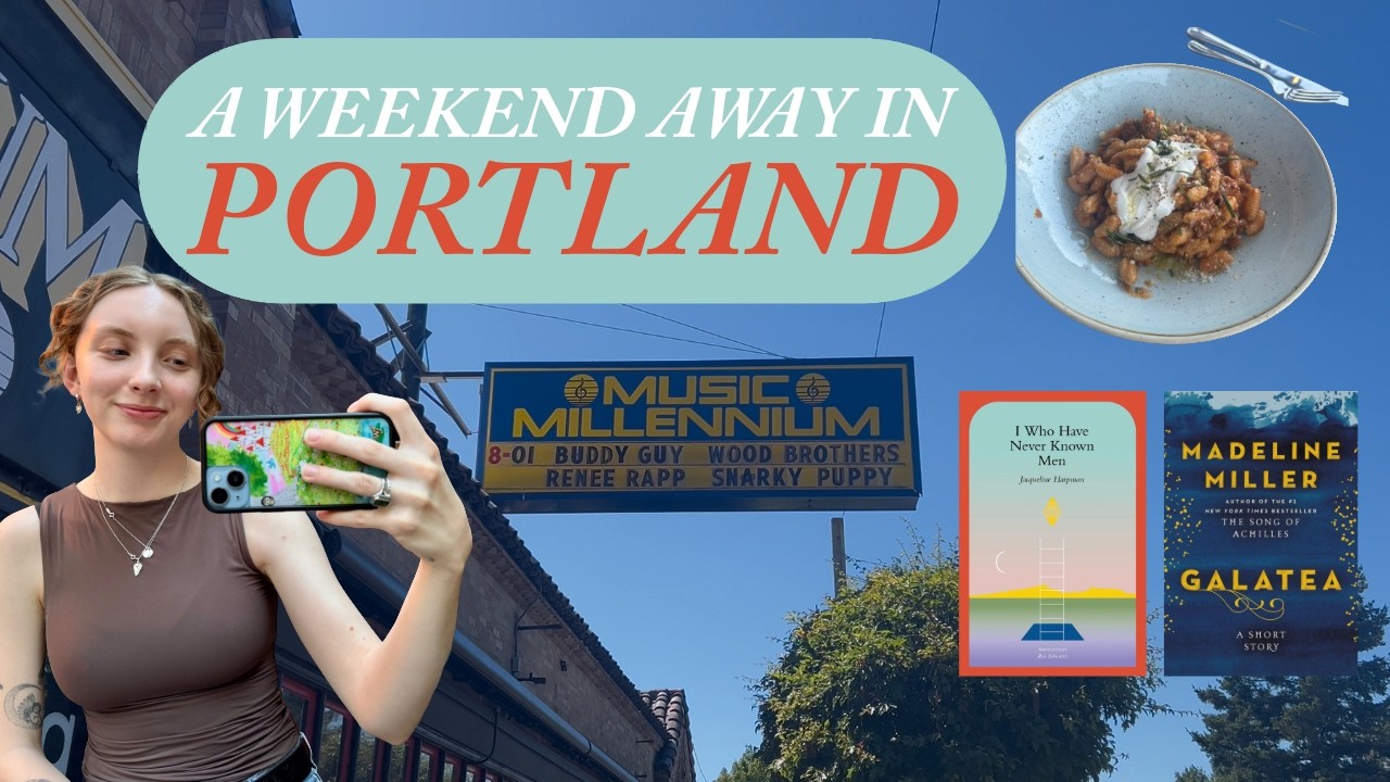 What I Read & Did in Portland | Vlog