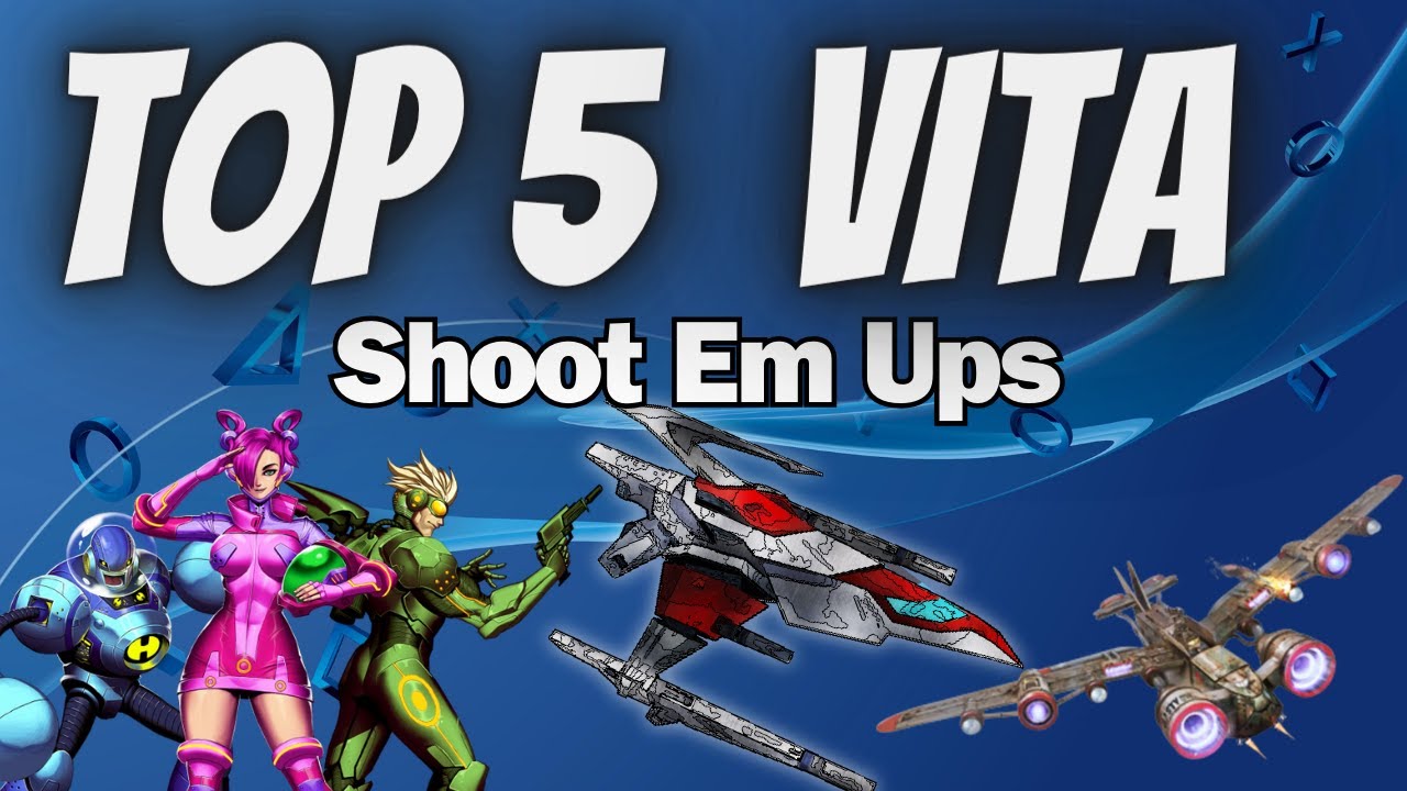 TOP 5 PS VITA Shoot Em Ups!