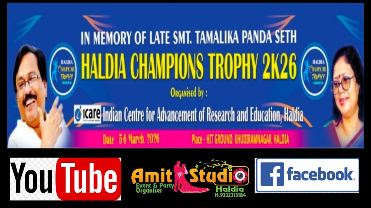 Haldia Champions Trophy 2K26, Organised by - Icare (SEASON-2), Amitstudio Haldia 9332313184
