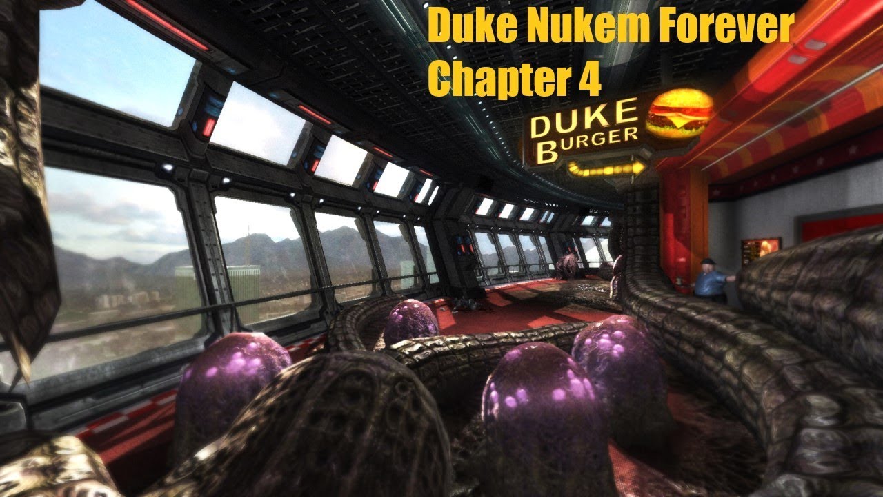 [PC] Duke Nukem Forever - Chapter 4: DUKE BURGER