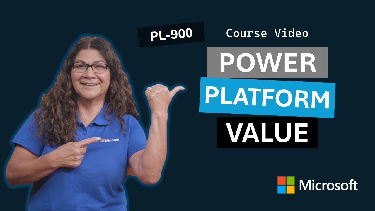 Business value of Microsoft Power Platform in the age of AI | PL-900 | Episode 1