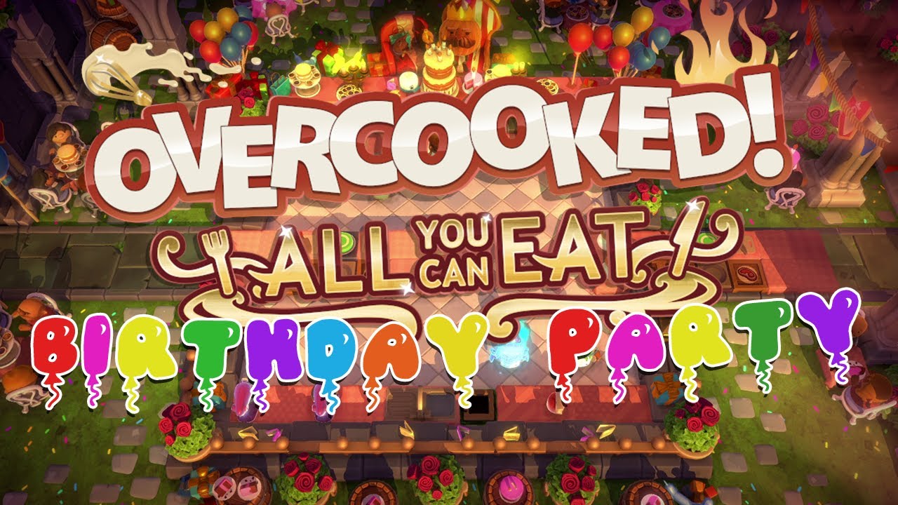 Overcooked: Birthday Party - KEVIN THE BDAY BOY!! (4-Player Gameplay)