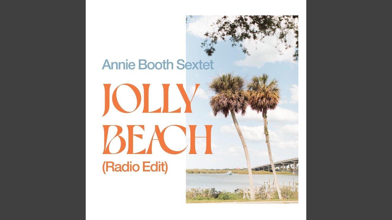 Jolly Beach (Radio Edit)