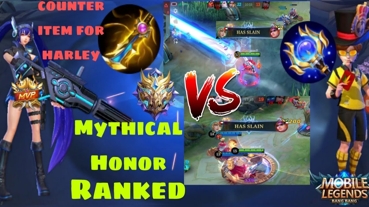 Layla counter item for harley MYTHICAL HONOR mlbb