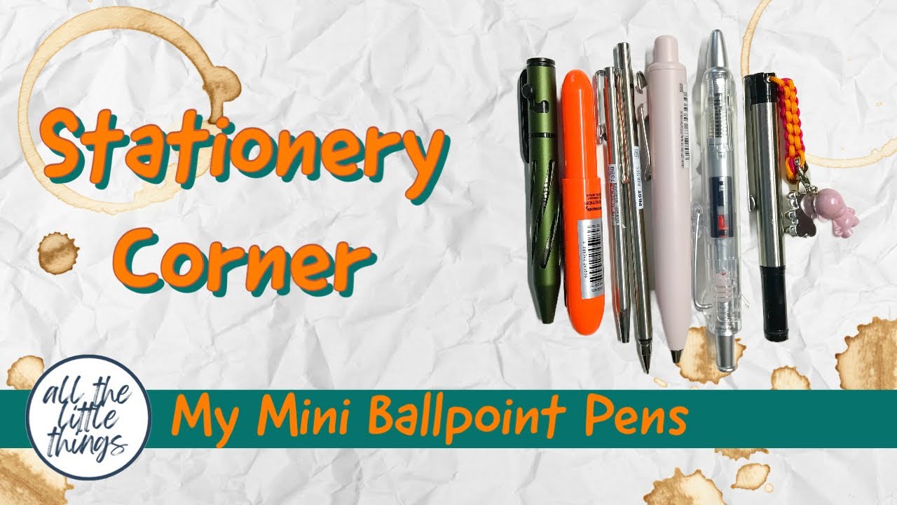 My Mini Ballpoint Pens - Stationary Corner