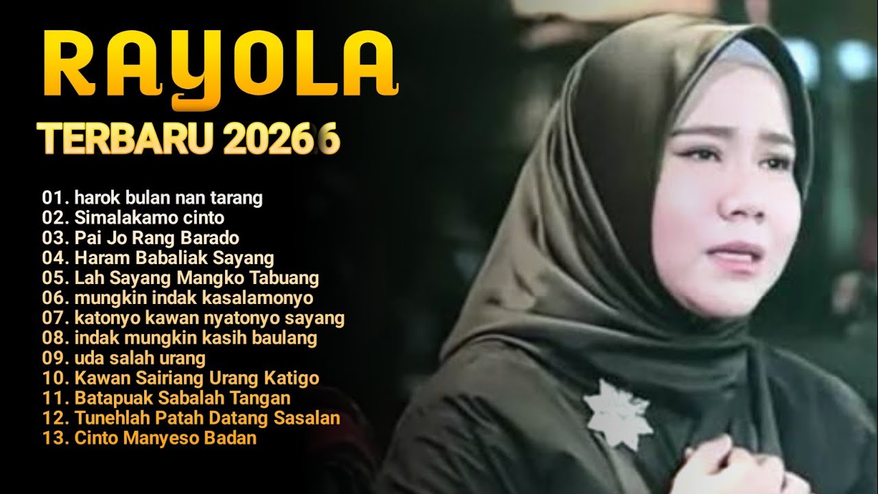 FULL ALBUM RAYOLA TERBARU 2026 | Kumpulan Lagu Minang Paling Menyentuh Hati