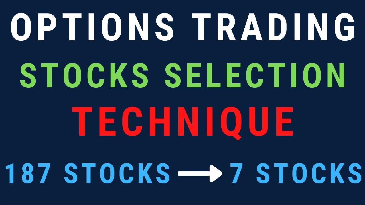 How to Select the Best Stocks for Options Trading | Proven Method by The IITian Trader