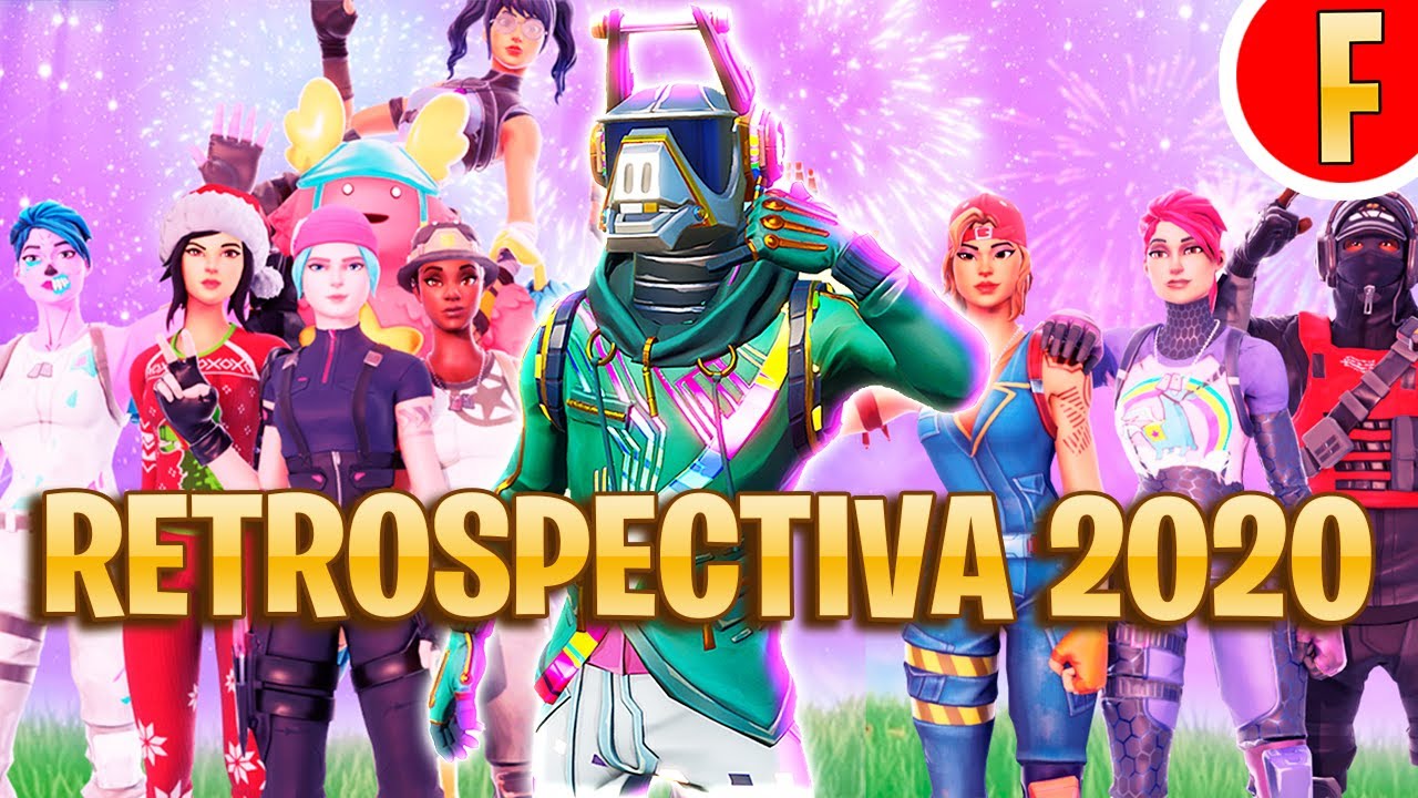 RETROSPECTIVA FORTNATICOS 2020