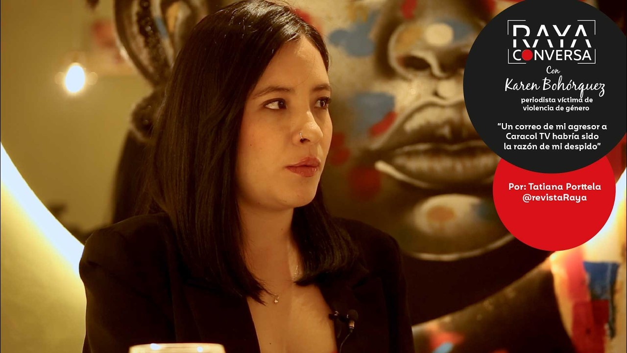 &ldquo;Un correo de mi agresor a Caracol TV habr&iacute;a sido la raz&oacute;n de mi despido&rdquo;, Karen Boh&oacute;rquez