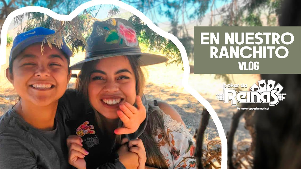 En nuestro ranchito | Poker de Reinas 2022 | VLOG