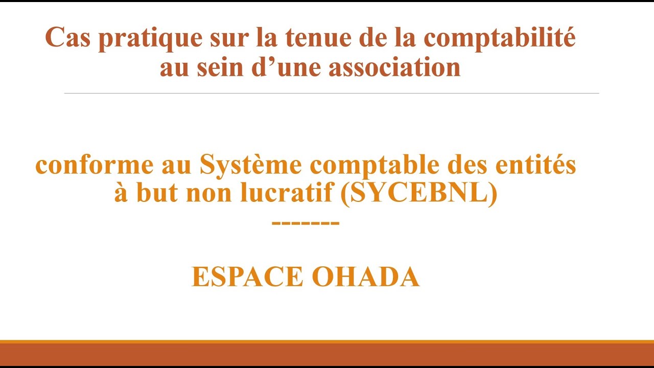 1- Création et paramétrage du fichier comptable de l'association, importation du plan comptable
