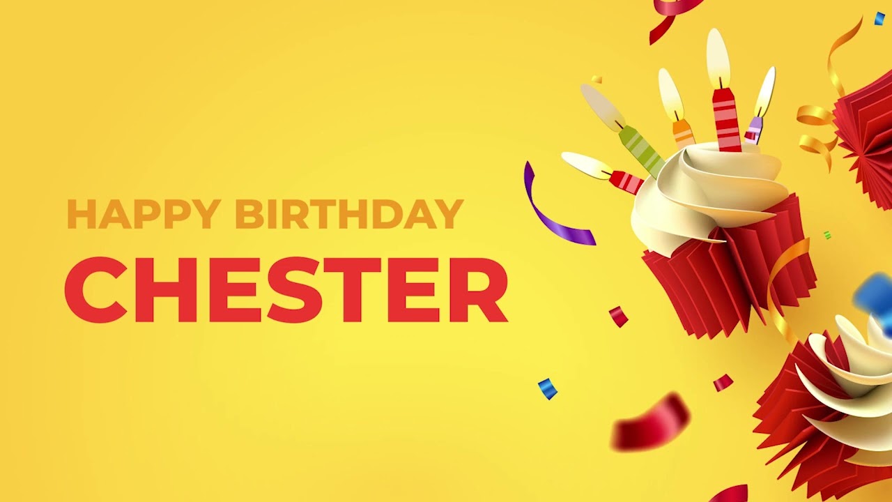 Happy Birthday CHESTER - Happy Birthday Song made especially for You! 🥳