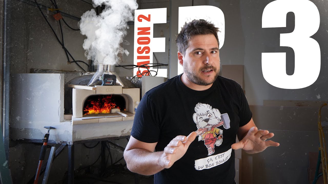 ✅ CUISINE : MONTAGE DE FOUR À BOIS - Ep3S2 - LJVS