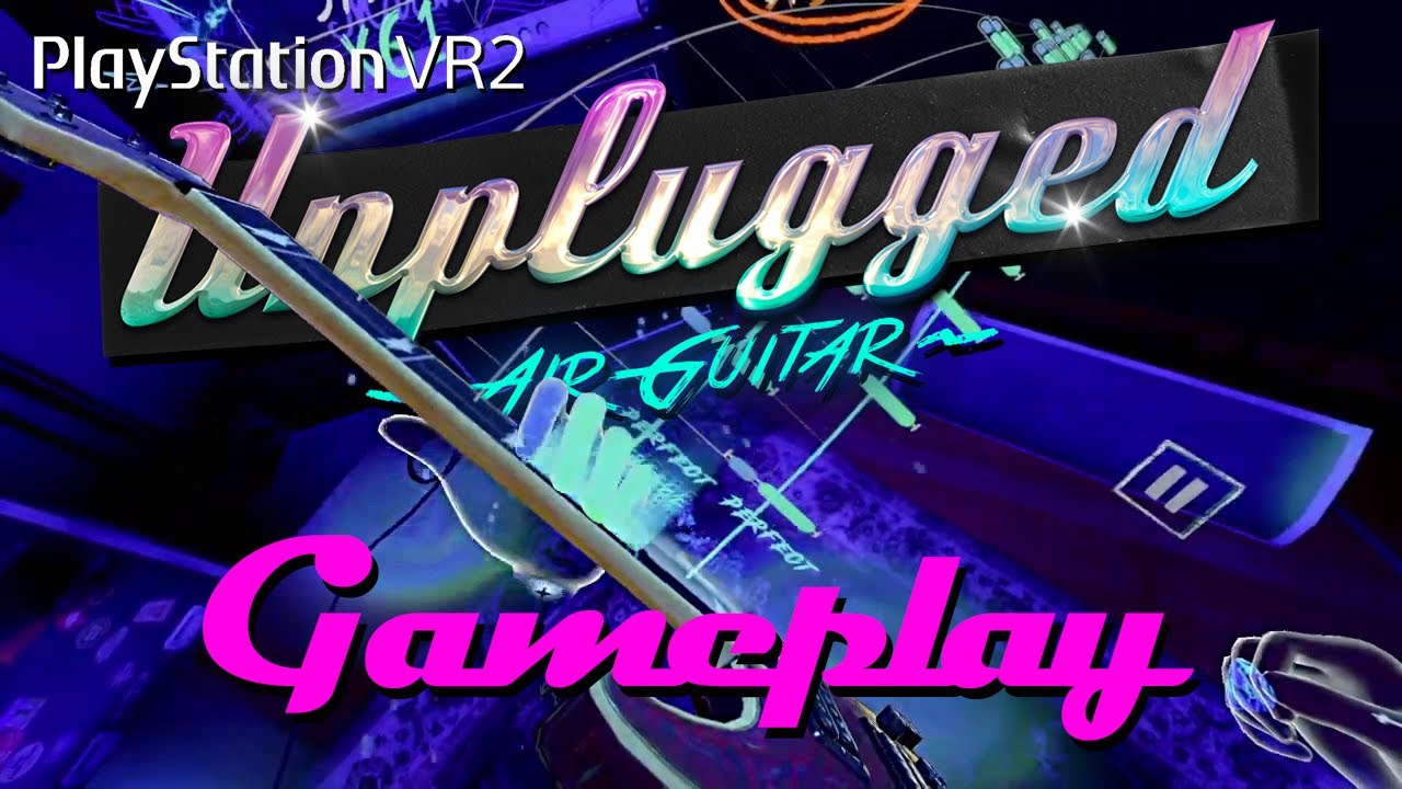 Unplugged Air Guitar PSVR2 - Gameplay, First Impressions