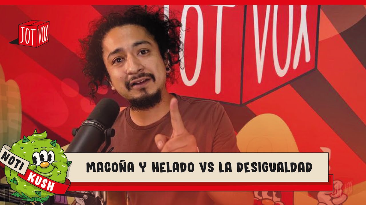 Maco&ntilde;a y Helado vs la desigualdad..  👽🌱