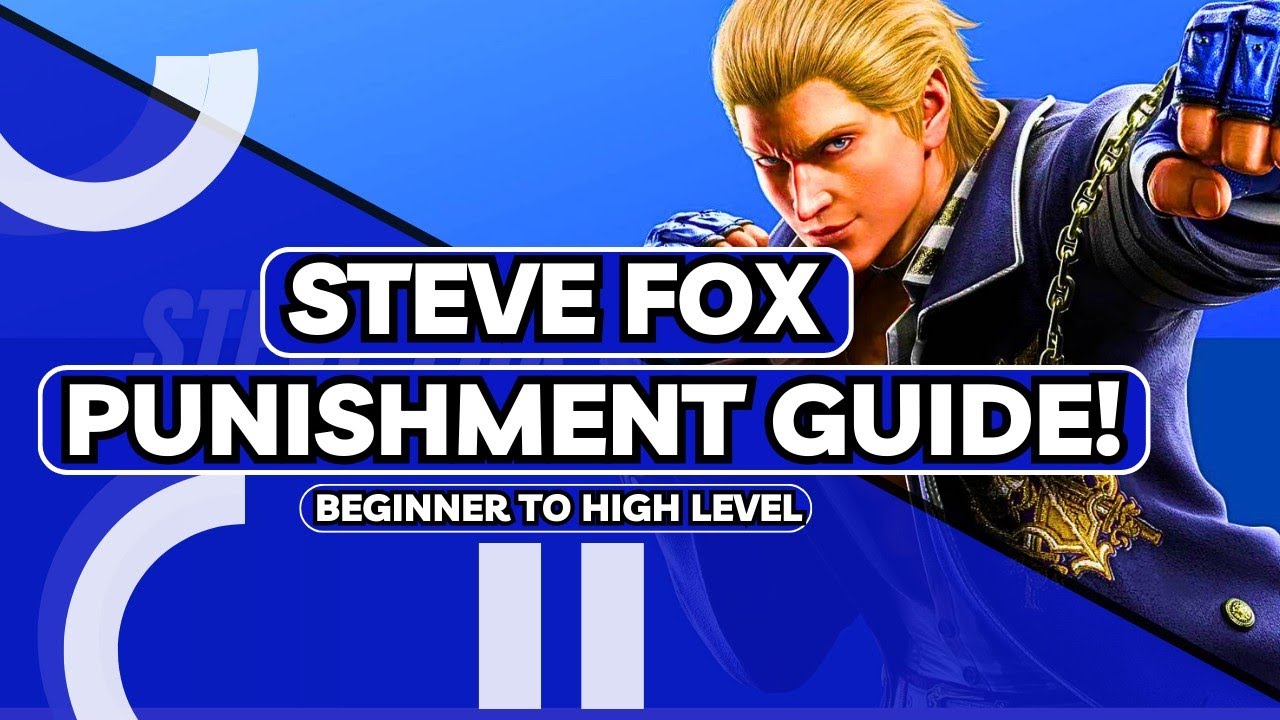 How To PUNISH With STEVE FOX In Tekken 8!