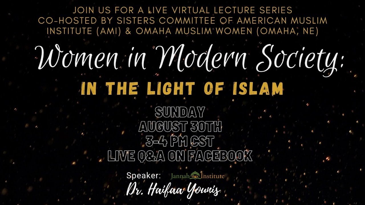 Women in Modern Society: in the Light of Islam