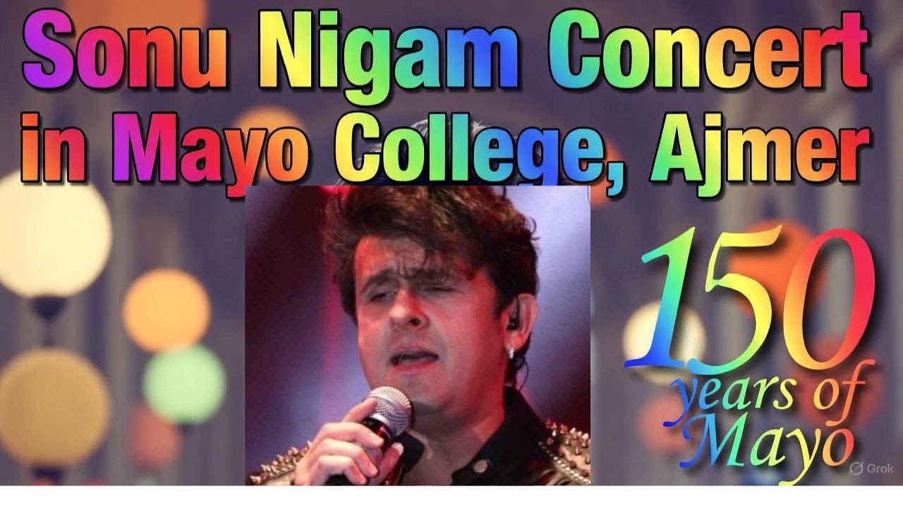 Sonu Nigam Concert at Mayo College, Ajmer 150th year Celebrations #sonunigam