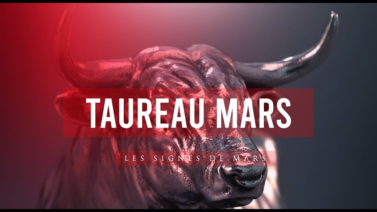 Mars en Taureau