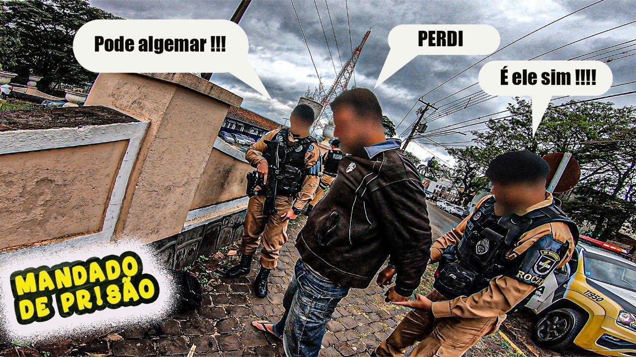 CUMPRIMENTO DE MANDADO DE PRISÃ*. ABORDAGEM POLICIAL.