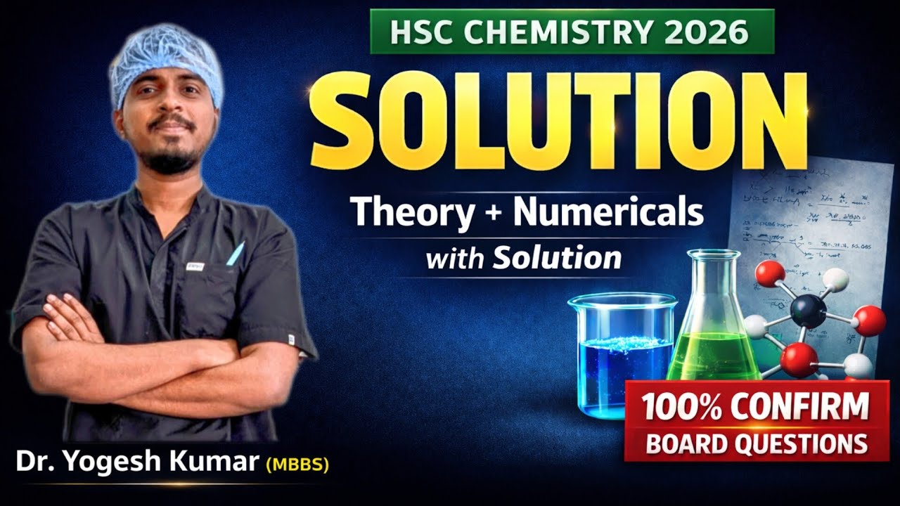 || Solution One Shot 🔥 | HSC Chemistry 2026 | Theory + Numericals | 100% Confirm Board Questions || 