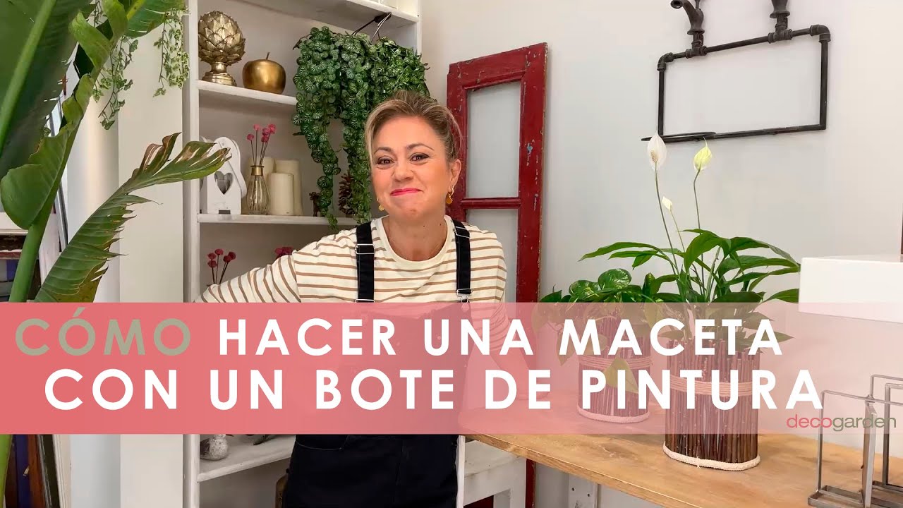 Cómo hacer una MACETA reciclando un BOTE de PINTURA 🎨 Perfecto para vuestras plantas 🏡🌱 Decogarden