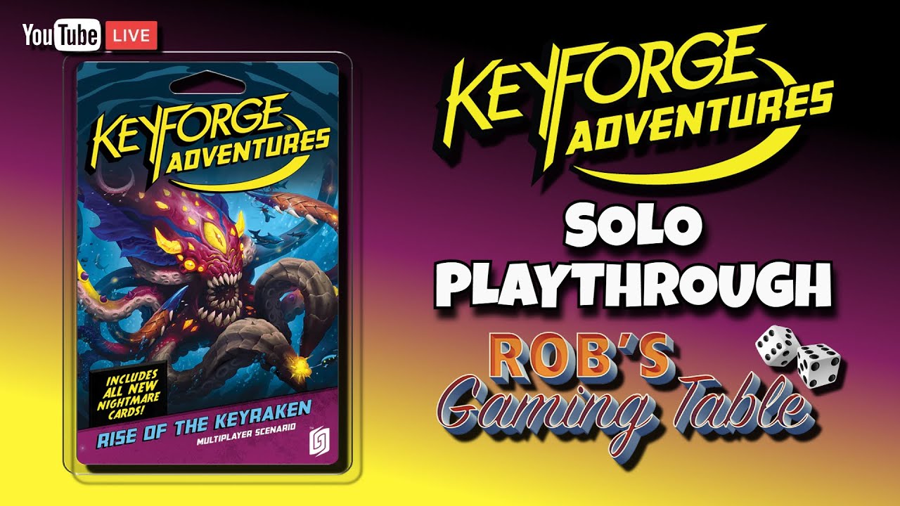KeyForge Adventures: Rise of the Keyraken Solo Playthrough