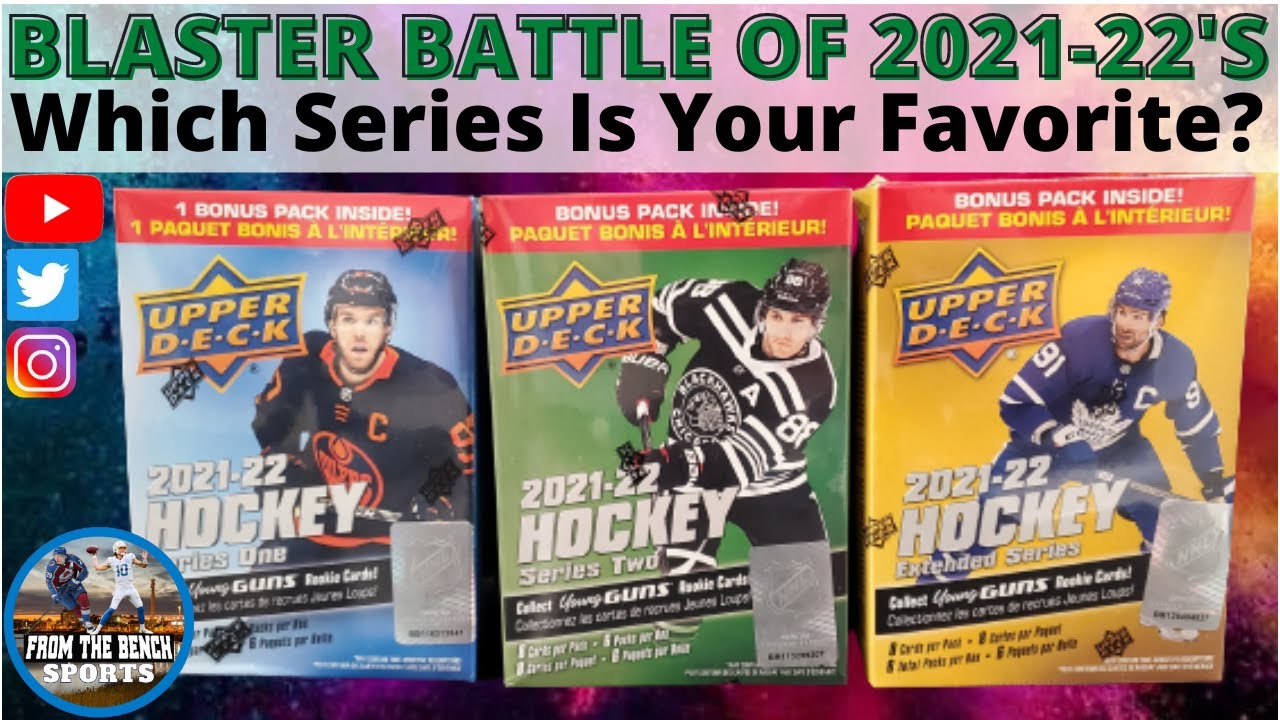 Blasters Battle of 2021-22 Upper Deck Series 1, 2 & Extended!