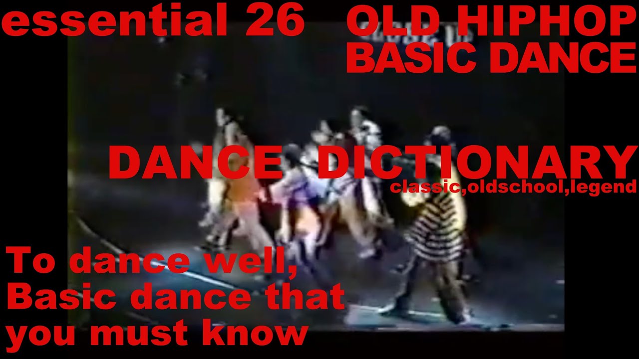 DANCE  DICTIONARY [hiphop basic dance school] ESSENTIAL.26