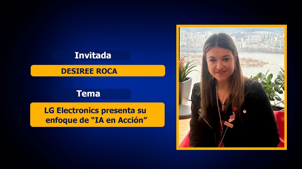 Desiree Roca | LG presenta su enfoque de “IA en Acción” | CES 2026