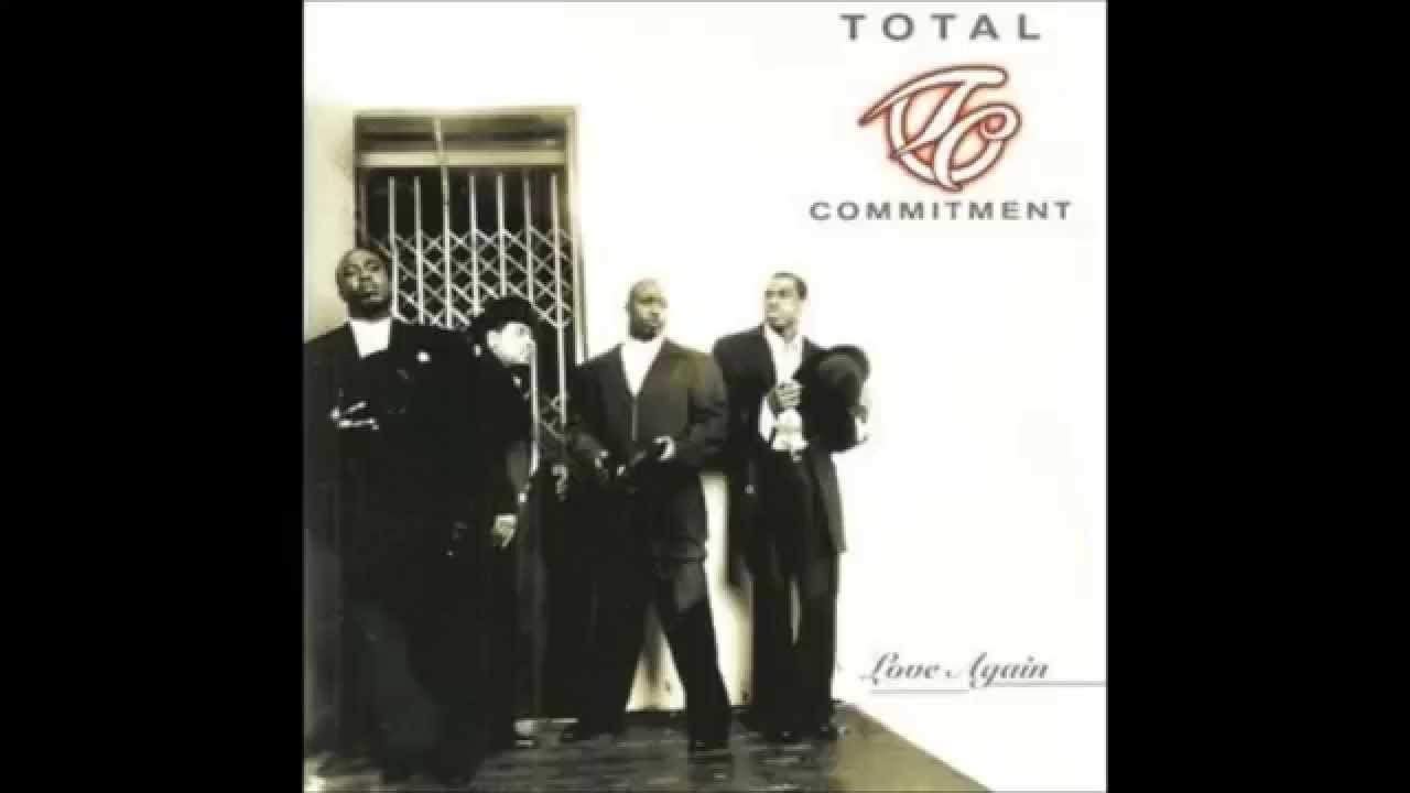 Total Commitment - Love Again (R&B 1997)