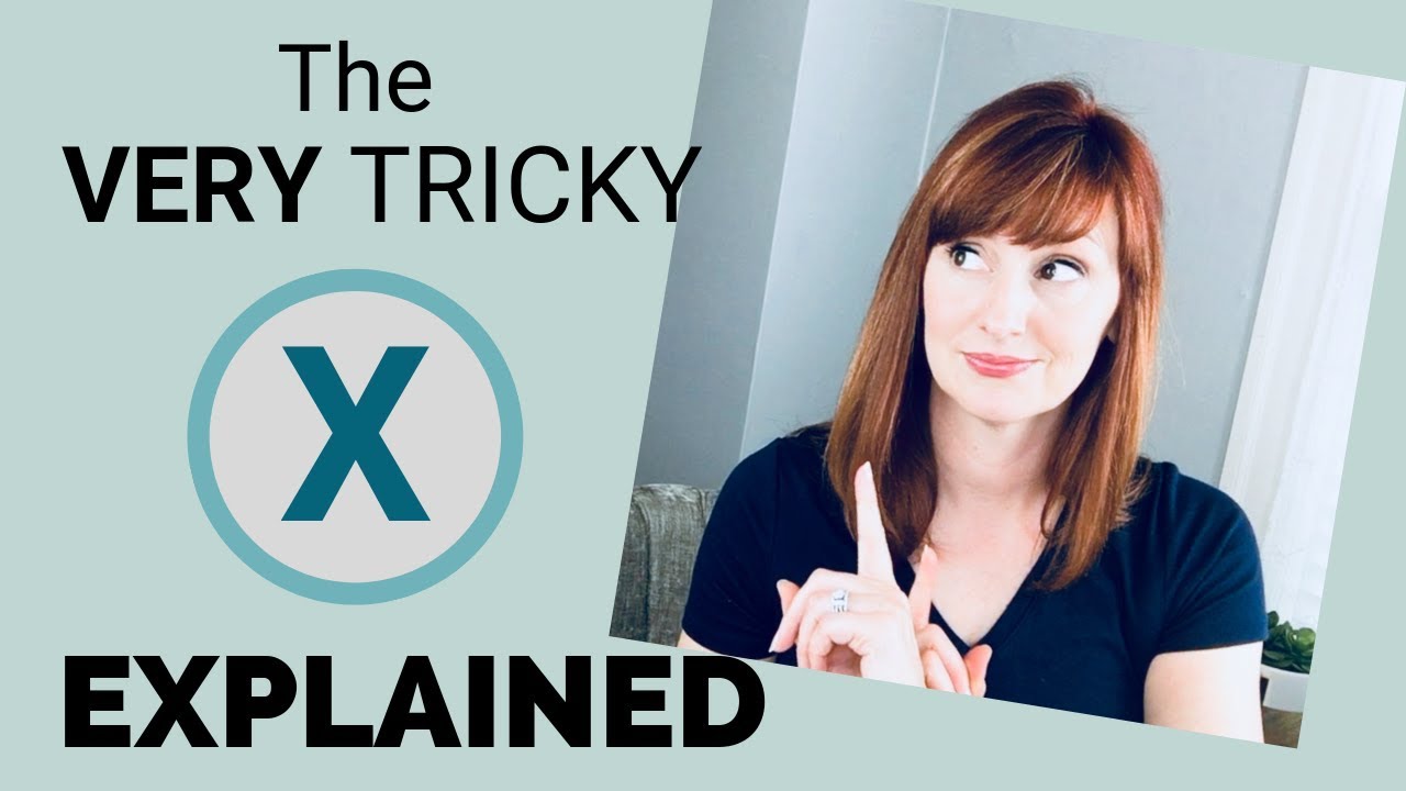 American English Pronunciation: The X Sound