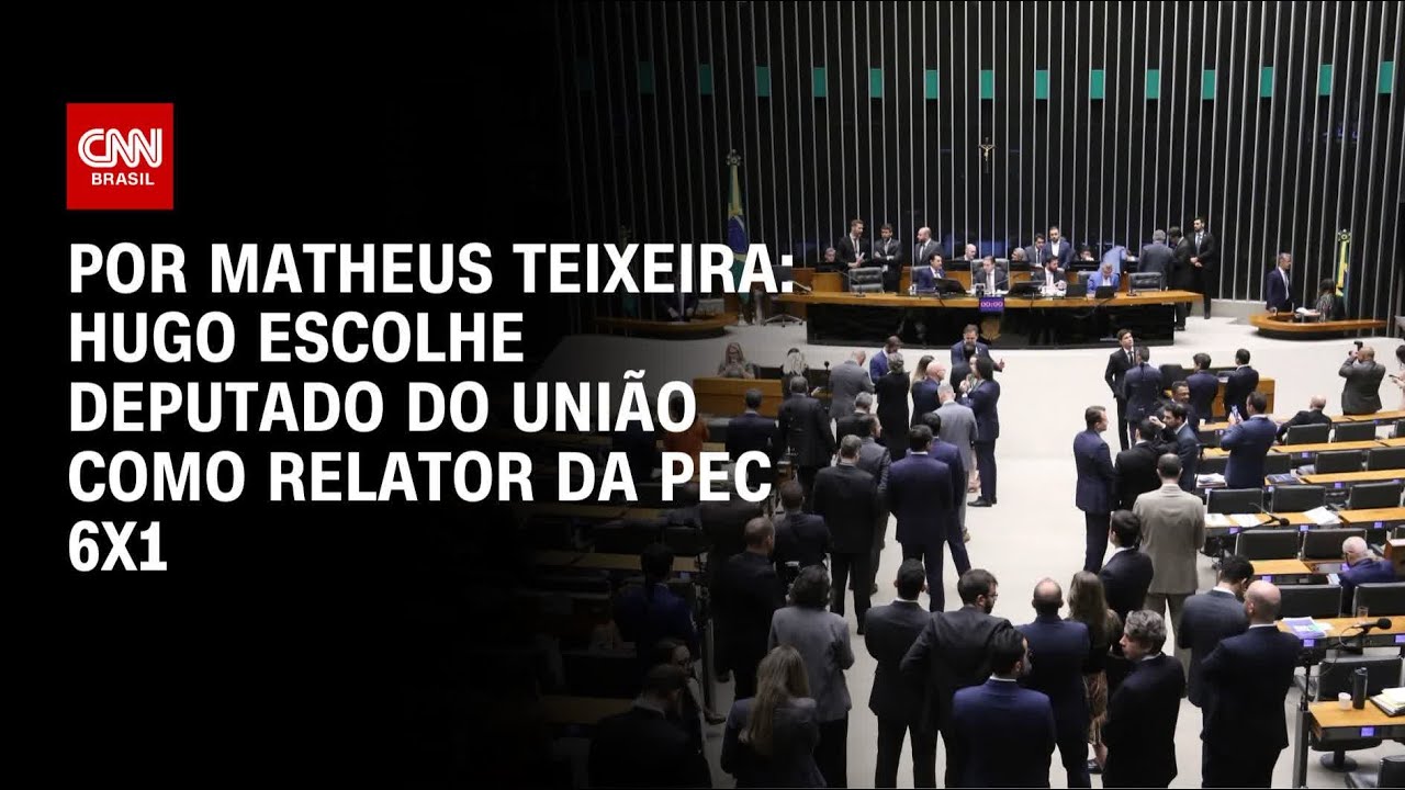 An&aacute;lise: Hugo Motta escolhe Paulo Azi como relator da Pec 6X1 | BASTIDORES CNN